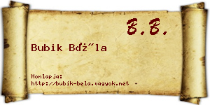 Bubik Béla névjegykártya
